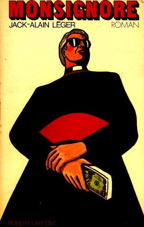 Livrenpoche : Monsignore - Jack Alain Léger - Livre