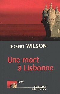 Livrenpoche : Une mort à Lisbonne - Robert Charles Wilson - Livre