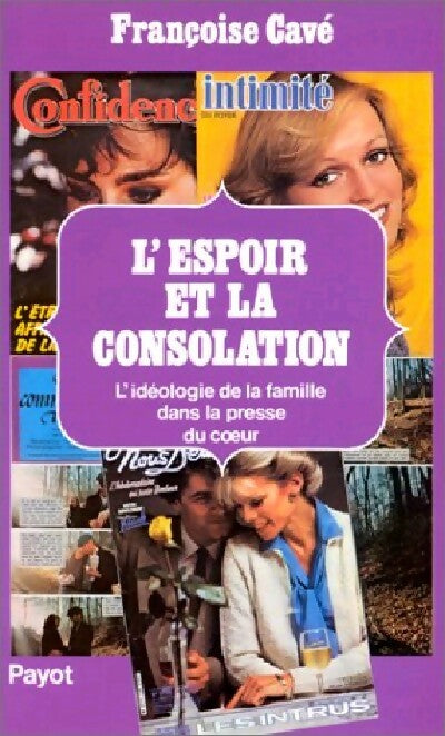 Livrenpoche : L'espoir et la consolation - Françoise Cavé - Livre