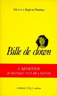 Livrenpoche : Bille de clown - Michel Daulnay, Brigitte Daulnay - Livre