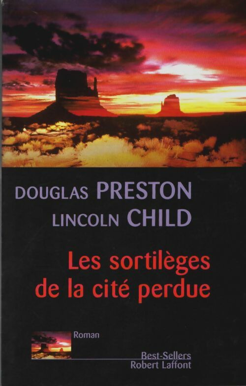Livrenpoche : Les sortilèges de la cité perdue - Lincoln Child - Livre