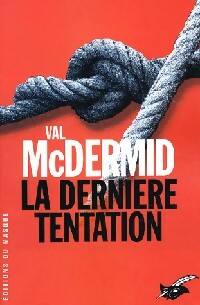 Livrenpoche : La dernière tentation - Val McDermid - Livre