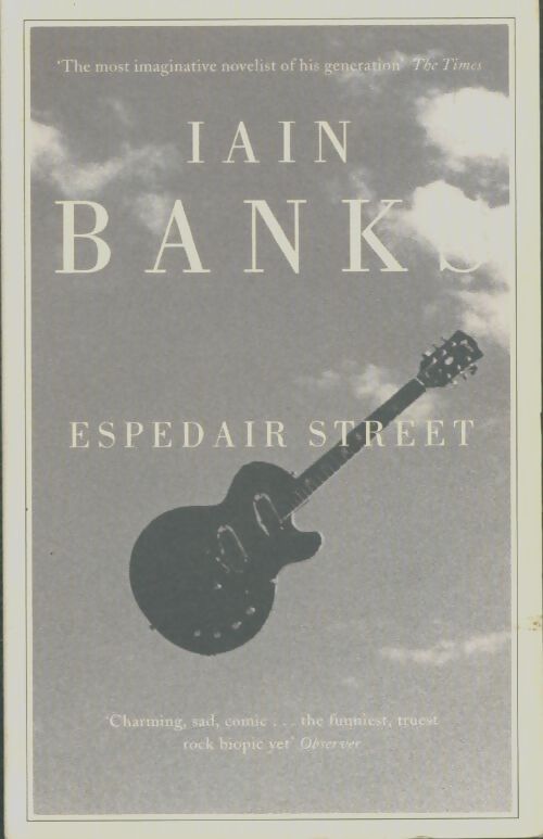 Livrenpoche : Espedair street - Iain M. Banks - Livre
