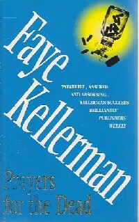 Livrenpoche : Prayers for the dead - Faye Kellerman - Livre