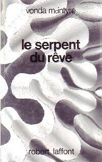 Livrenpoche : Le serpent du rêve - Vonda McIntyre - Livre