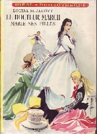 Livrenpoche : Le docteur March marie ses filles - Louisa May Alcott - Livre