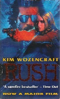 Livrenpoche : Rush - Kim Wozencraft - Livre