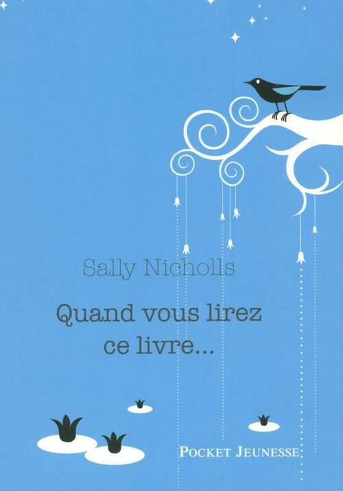 Livrenpoche : Quand vous lirez ce livre... - Nicholls Sally - Livre