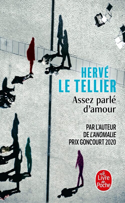 Livrenpoche : Assez parlé d'amour - Hervé Le Tellier - Livre