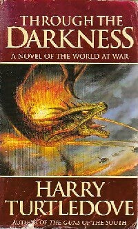 Livrenpoche : Trough the darkness - Harry Turtledove - Livre