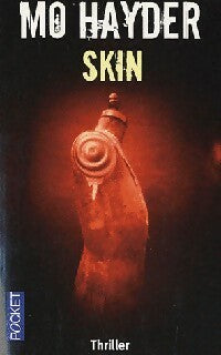 Livrenpoche : Skin - Mo Hayder - Livre