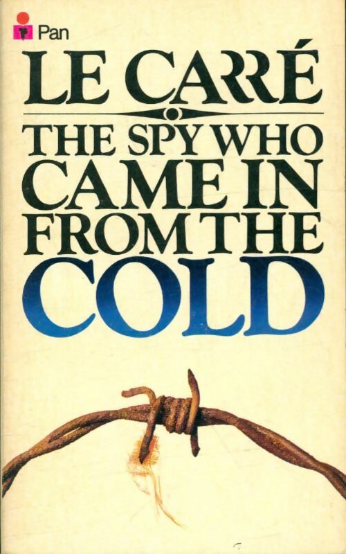 Livrenpoche : The spy who came in from the cold - John Le Carré - Livre