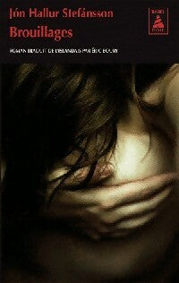 Livrenpoche : Brouillages - Jon Hallur Stefansson - Livre