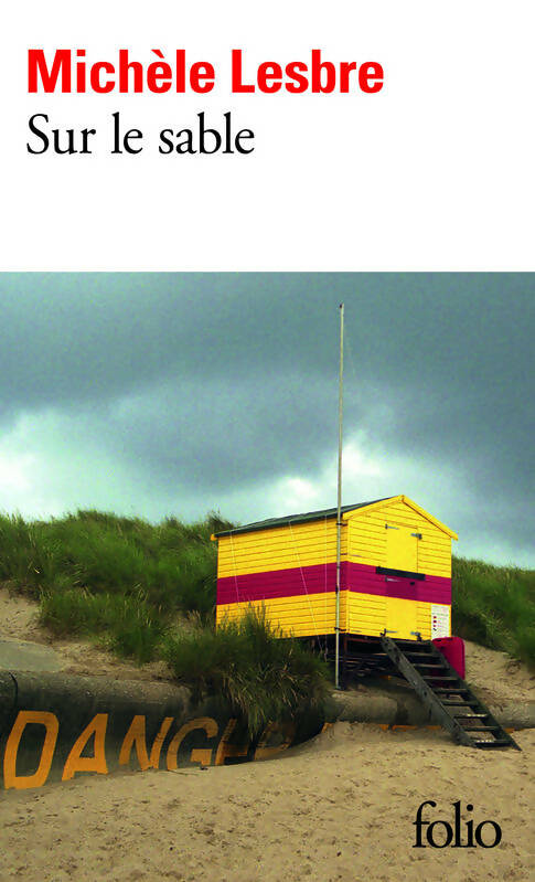 Livrenpoche : Sur le sable - Michèle Lesbre - Livre