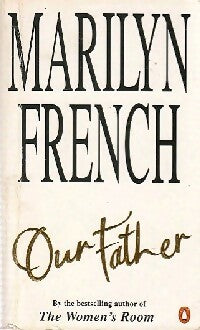 Livrenpoche : Our father - Marilyn French - Livre