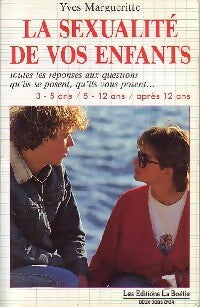 Livrenpoche : La sexualité de vos enfants - Yves Margueritte - Livre