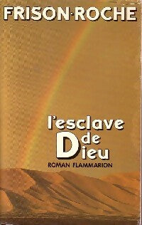 Livrenpoche : L'esclave de Dieu - Roger Frison-Roche - Livre