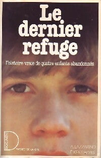 Livrenpoche : Le dernier refuge - Alex Lazzarino, Hayes E. Kent - Livre