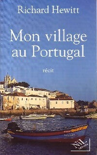 Livrenpoche : Mon village au Portugal - Richard Hewitt - Livre