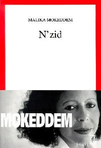 Livrenpoche : N'zid - Malika Mokeddem - Livre