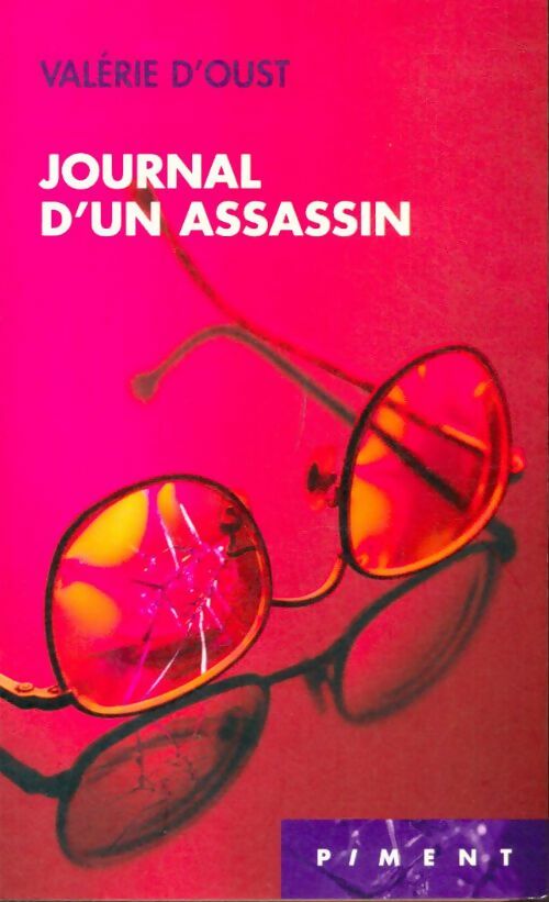 Livrenpoche : Journal d'un assassin - Véronique D'oust - Livre