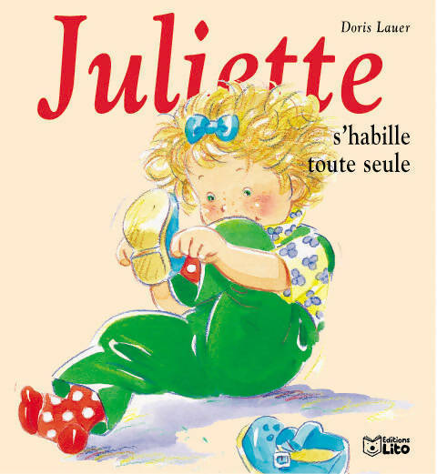 Livrenpoche : Juliette s'habille toute seule - Doris Lauer - Livre