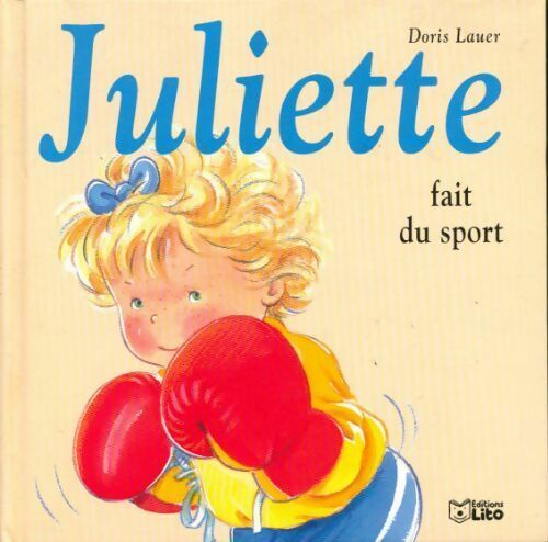 Livrenpoche : Juliette fait du sport - Doris Lauer - Livre