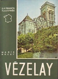 Livrenpoche : Vézelay - Marie Bécet - Livre