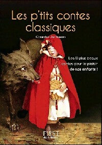Livrenpoche : Les p'tits contes classiques - Chantal Janisson - Livre
