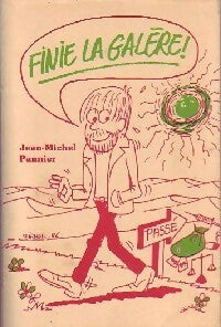 Livrenpoche : Finie la galère ! - Jean-Michel Pannier - Livre
