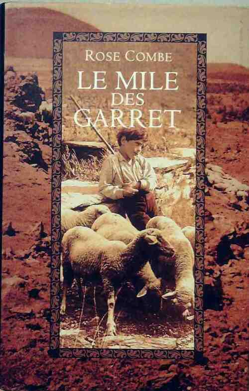 Livrenpoche : Le mile des Garret - Rose Combe - Livre