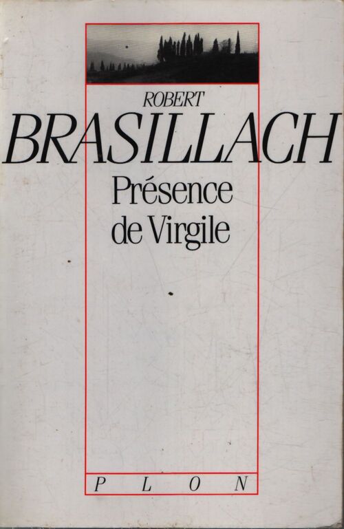 Présence de Virgile - Robert Brasillach - Livre