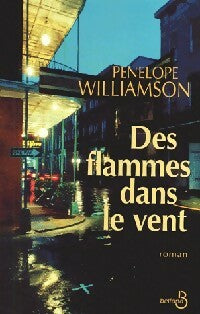 Livrenpoche : Des flammes dans le vent - Penelope Williamson - Livre