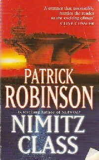 Livrenpoche : Nimitz class - Patrick Robinson - Livre