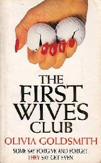 Livrenpoche : The first wives club - Olivia Goldsmith - Livre