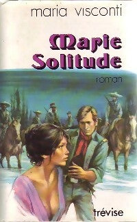Livrenpoche : Marie solitude - Marie Visconti - Livre