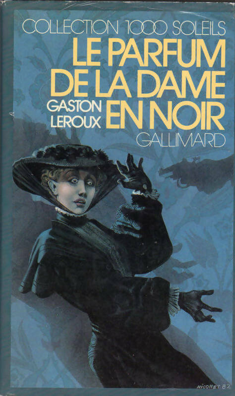 Livrenpoche : Le parfum de la dame en noir - Gaston Leroux - Livre
