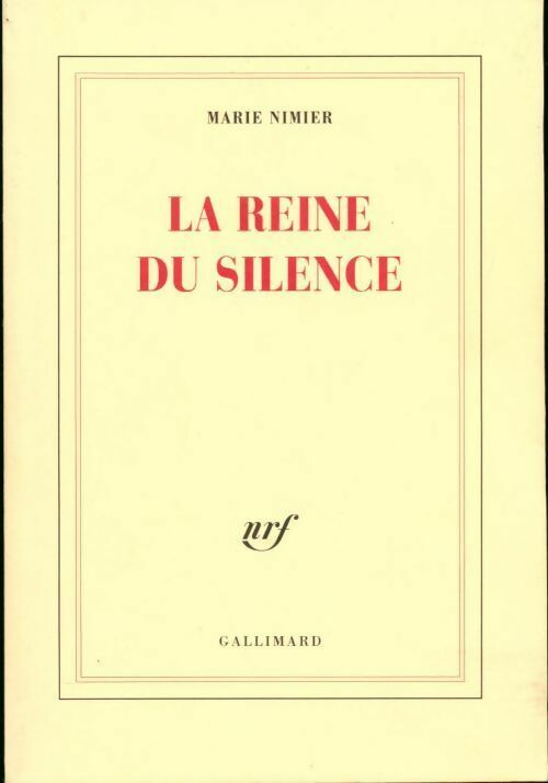Livrenpoche : La reine du silence - Marie Nimier - Livre