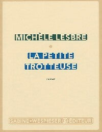 Livrenpoche : La petite trotteuse - Michèle Lesbre - Livre