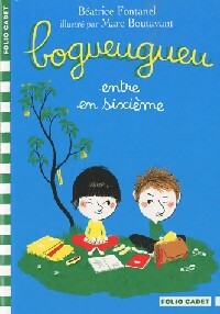 Livrenpoche : Bogueugueu entre en sixième - Béatrice Fontanel - Livre
