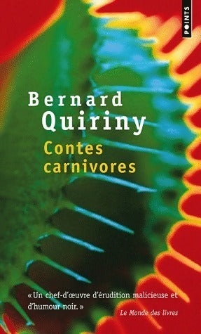 Livrenpoche : Contes carnivores - Bernard Quiriny - Livre