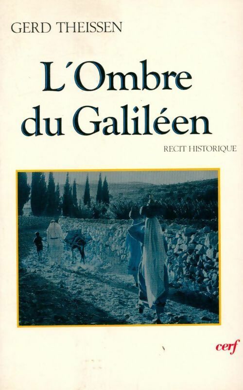 Livrenpoche : L'ombre du galiléen - Gerd Theissen - Livre