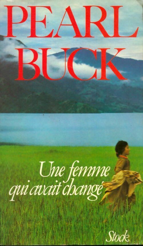 Livrenpoche : Une femme qui avait changé - Pearl Buck - Livre