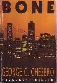 Livrenpoche : Bone - George Chesbro - Livre