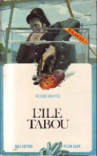 Livrenpoche : L'île tabou - Robb White - Livre