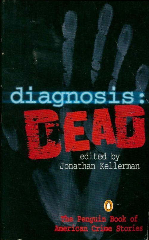 Livrenpoche : Diagnosis : dead - Jonathan Kellerman - Livre