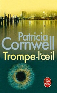 Livrenpoche : Trompe l'oeil - Patricia Daniels Cornwell - Livre