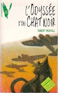 Livrenpoche : L'odyssée d'un chat noir - Robert Westall - Livre