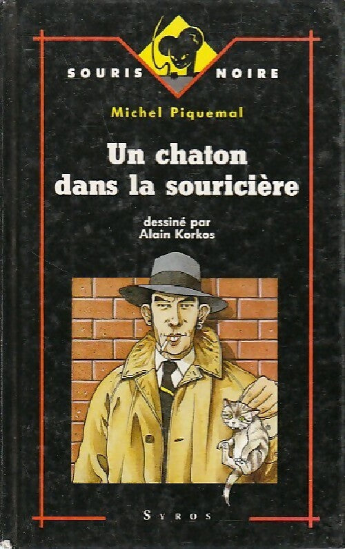 Livrenpoche : Un chaton dans la souricière - Michel Piquemal - Livre