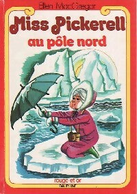 Livrenpoche : Miss Pickerell au pôle nord - Ellen Mac Gregor - Livre